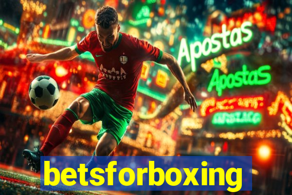 betsforboxing