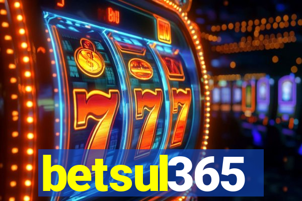 betsul365