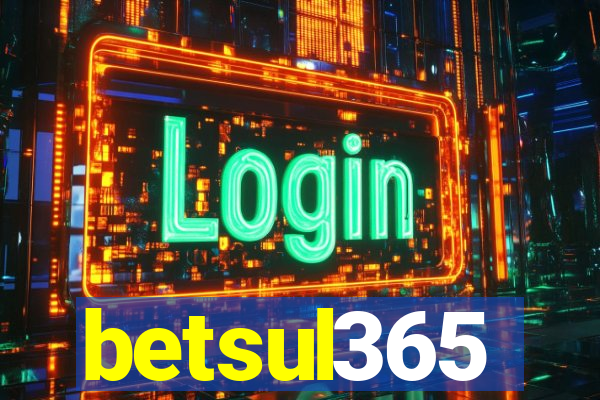 betsul365