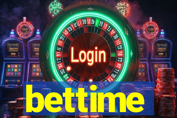 bettime