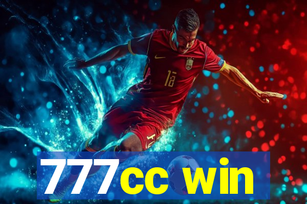 777cc win