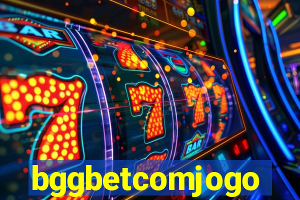 bggbetcomjogo