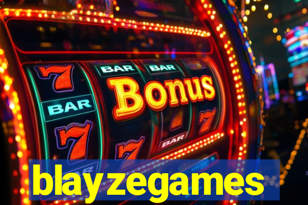 blayzegames