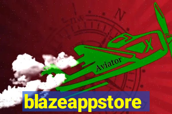 blazeappstore