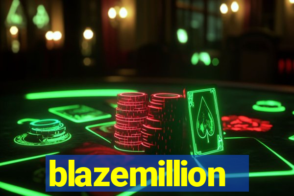 blazemillion