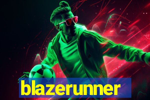 blazerunner