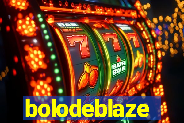 bolodeblaze