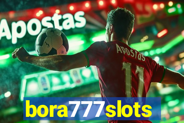bora777slots