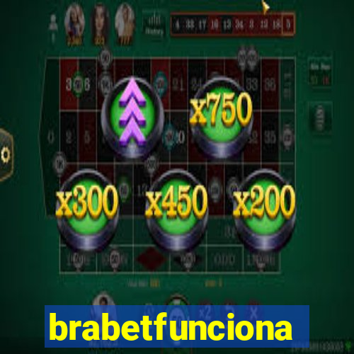 brabetfunciona