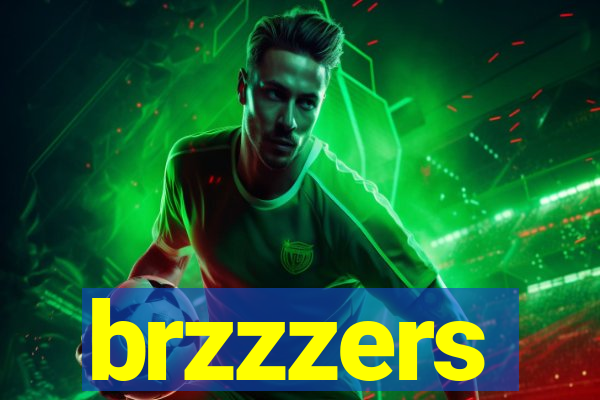 brzzzers