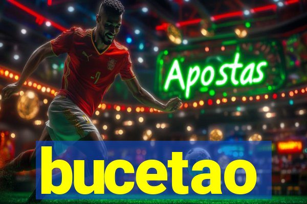 bucetao