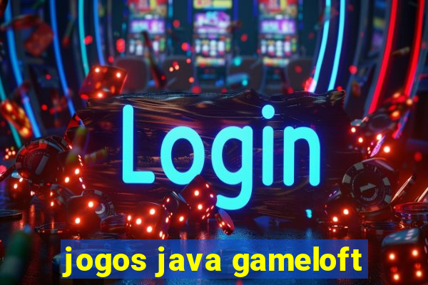 jogos java gameloft