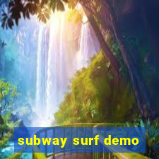 subway surf demo