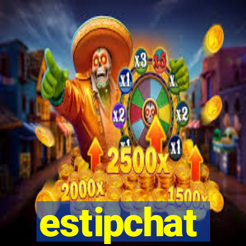 estipchat