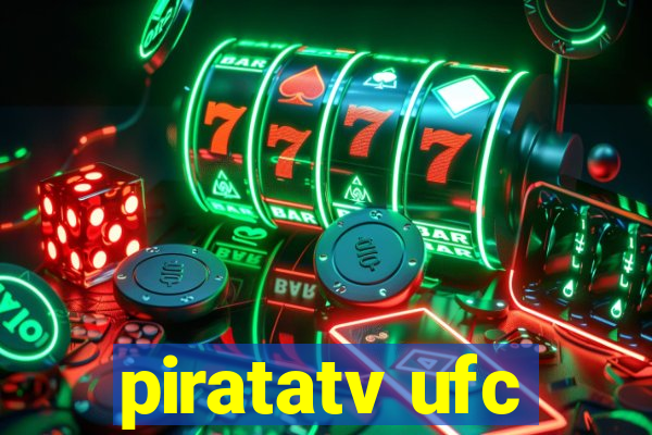 piratatv ufc