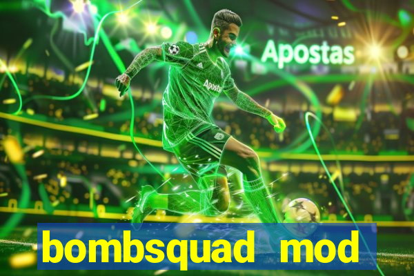 bombsquad mod manager download
