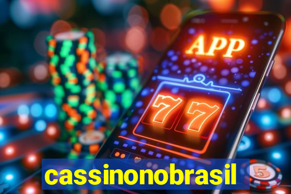 cassinonobrasil