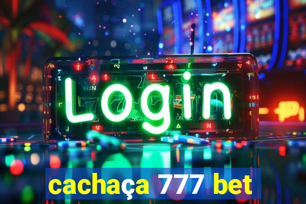 cachaça 777 bet