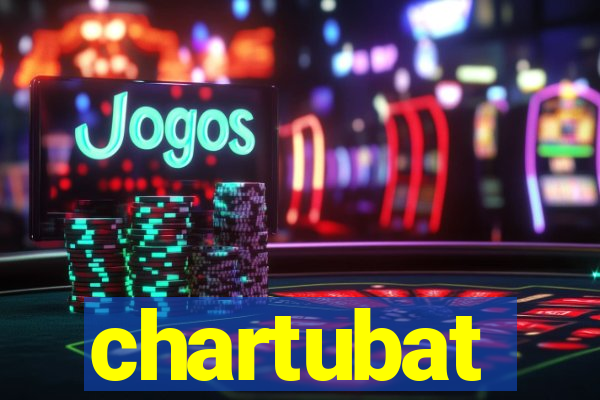 chartubat
