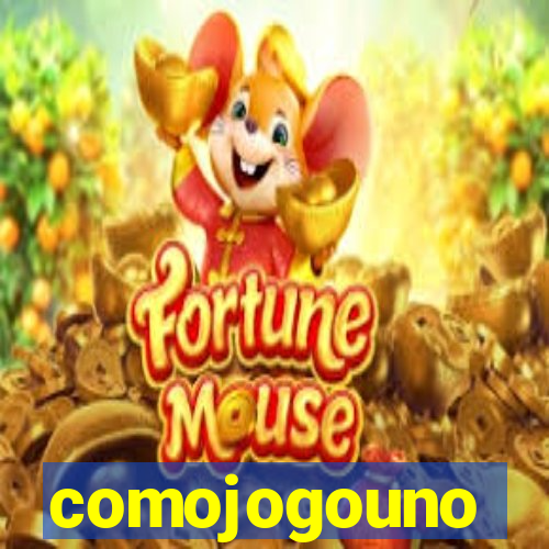 comojogouno