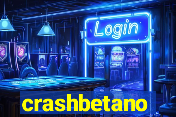 crashbetano
