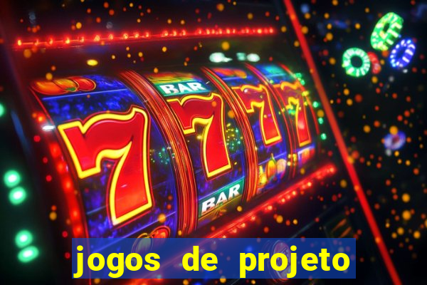 jogos de projeto de vida