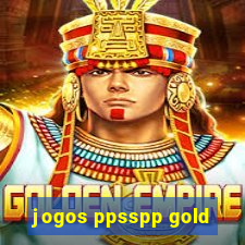 jogos ppsspp gold