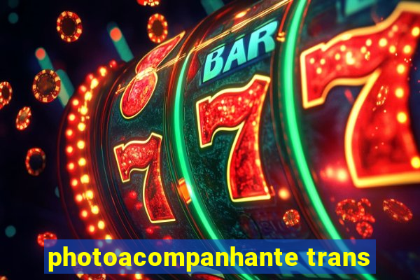 photoacompanhante trans