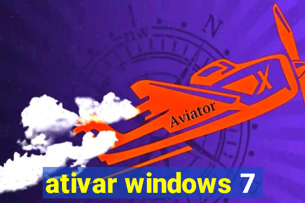 ativar windows 7