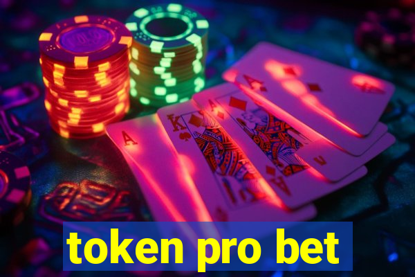 token pro bet