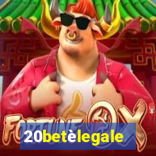 20betèlegale