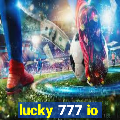 lucky 777 io
