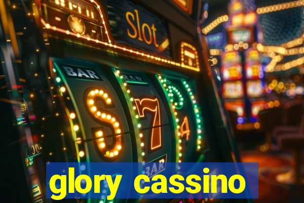 glory cassino