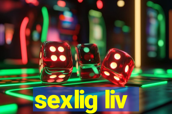 sexlig liv
