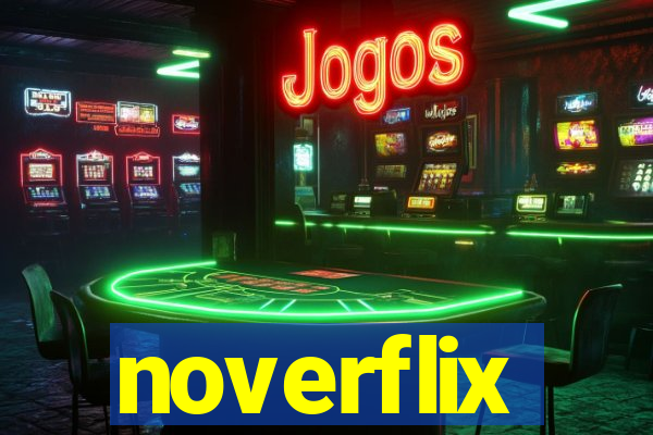 noverflix