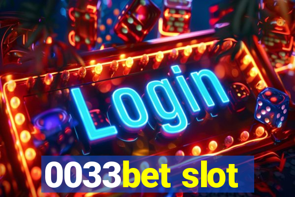 0033bet slot