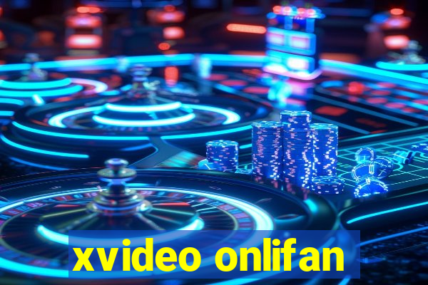 xvideo onlifan