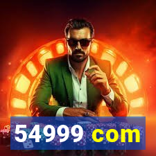 54999 com