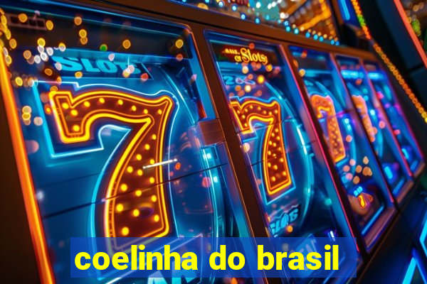 coelinha do brasil