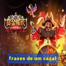 frases de um casal