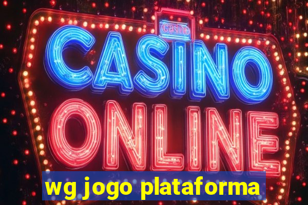 wg jogo plataforma