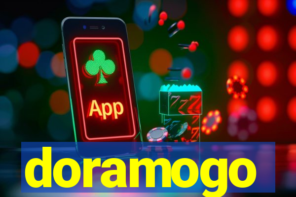 doramogo