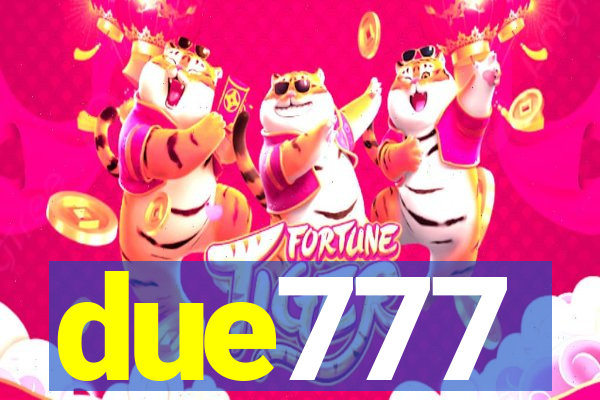 due777