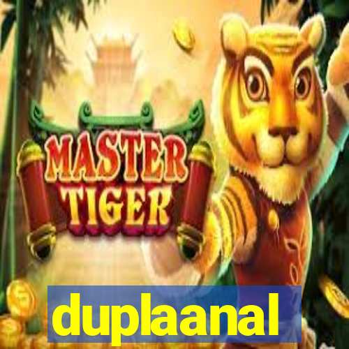 duplaanal