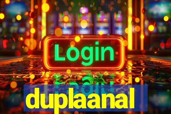 duplaanal