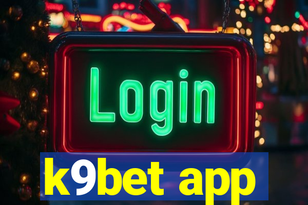k9bet app