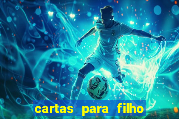 cartas para filho em retiro