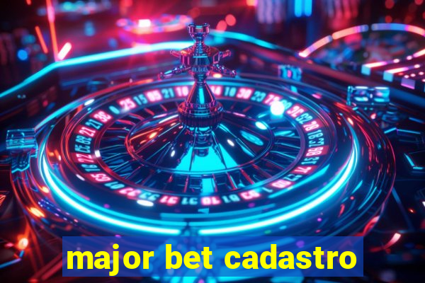 major bet cadastro