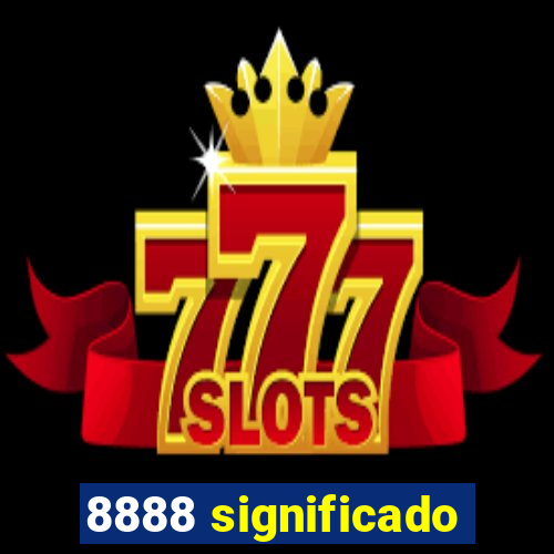8888 significado