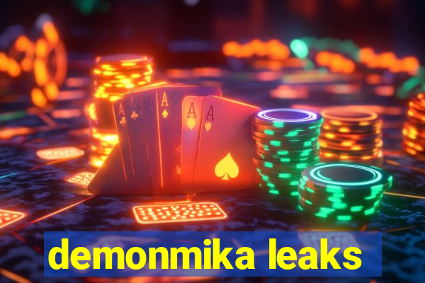 demonmika leaks